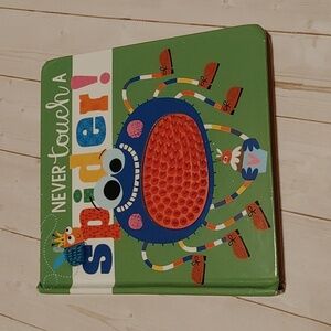 Never Touch A Spider Baby Infant Touch And Feel Board Book